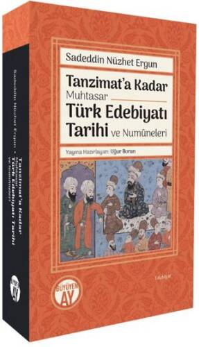 Tanzimat’a Kadar Muhtasar Türk Edebiyatı Tarihi ve Numüneleri - 1