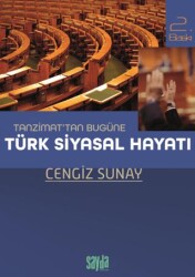 Tanzimat’tan Bugüne Türk Siyasal Hayatı - 1