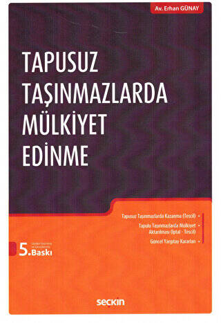 Tapusuz Taşınmazlarda Mülkiyet Edinme - 1