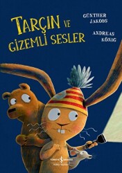 Tarçın ve Gizemli Sesler - 1