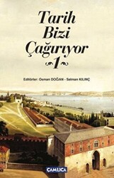 Tarih Bizi Çağırıyor 1 - 1