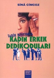 Tarih Boyunca Kadın Erkek Dedikoduları - 1