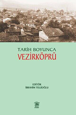 Tarih Boyunca Vezirköprü - 1