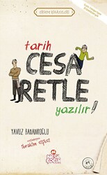 Tarih Cesaretle Yazılır! - 1