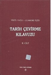 Tarih Çevirme Kılavuzu 2. Cilt - 1