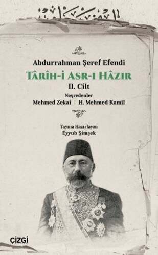 Tarih-i Asr-ı Hazır 2. Cilt - 1