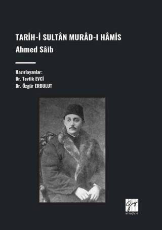 Tarih-İ Sultân Murad-I Hâmis, Ahmed Sâib - 1