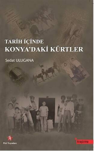 Tarih İçinde Konya’daki Kürtler - 1