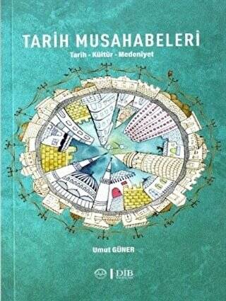 Tarih Musahabeleri - 1