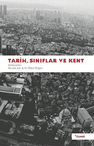 Tarih, Sınıflar ve Kent - 1