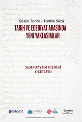 Tarih ve Edebiyat Arasında Yeni Yaklaşımlar - 1