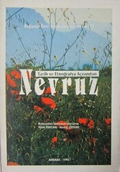 Tarih ve Etnografik Açısından Nevruz - 1