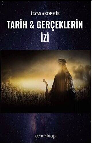 Tarih ve Gerçeklerin İzi - 1