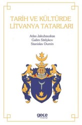 Tarih ve Kültürde Litvanya Tatarları - 1