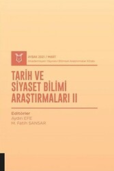 Tarih ve Siyaset Bilimi Araştırmaları II AYBAK 2021 Mart - 1