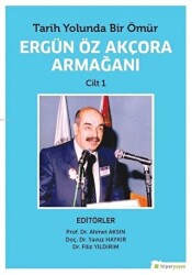 Tarih Yolunda Bir Ömür Ergün Öz Akçora Armağanı Cilt 1-2 2 Kitap Takım - 1