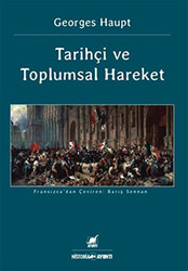 Tarihçi ve Toplumsal Hareket - 1