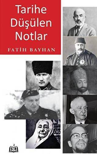 Tarihe Düşülen Notlar - 1