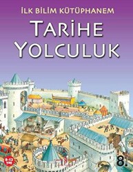 Tarihe Yolculuk - 1