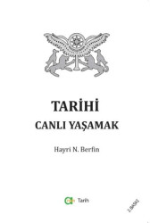 Tarihi Canlı Yaşamak - 1