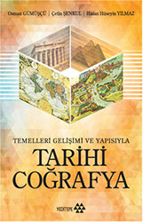 Tarihi Coğrafya: Temelleri Gelişimi ve Yapısıyla - 1