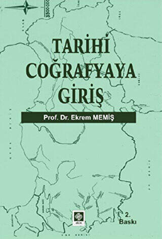 Tarihi Coğrafyaya Giriş - 1