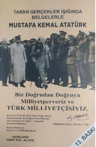 Tarihi Gerçekler Işığında Mustafa Kemal Atatürk - 1