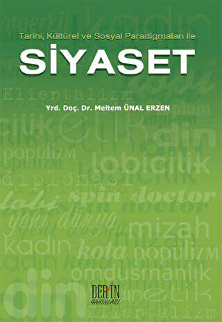 Tarihi, Kültürel ve Sosyal Paradigmaları ile Siyaset - 1