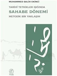 Tarihi Tetkikler Işığında Sahabe Dönemi - 1