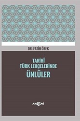 Tarihi Türk Lehçelerinde Ünlüler - 1