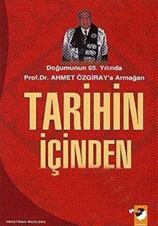 Tarihin İçinden - 1