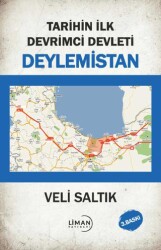 Tarihin İlk Devrimci Devleti Deylemistan - 1