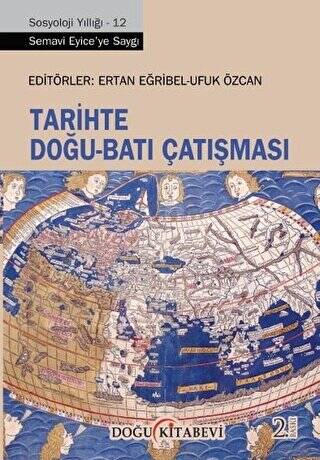 Tarihte Doğu - Batı Çatışması - 1