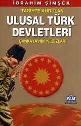 Tarihte Kurulan Ulusal Türk Devletleri - 1