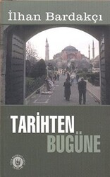 Tarihten Bugüne - 1