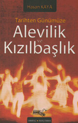 Tarihten Günümüze Alevilik ve Kızılbaşlık - 1