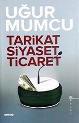 Tarikat, Siyaset, Ticaret - 1