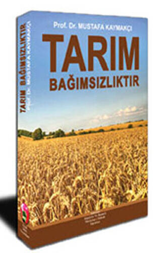 Tarım Bağımsızlıktır - 1