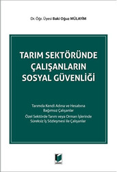 Tarım Sektöründe Çalışanların Sosyal Güvenliği - 1