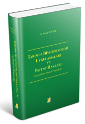 Tarımda Biyoteknoloji Uygulamaları ve Patent Hakları - 1