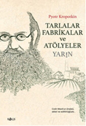 Tarlalar, Fabrikalar ve Atölyeler - Yarın - 1