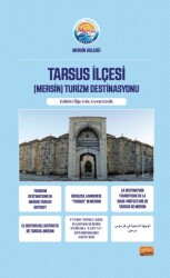 Tarsus İlçesi Mersin Turizm Destinasyonu - 1