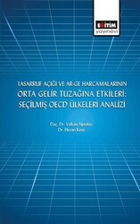 Tasarruf Açığı ve Ar-ge Harcamalarının Orta Gelir Tuzağına Etkileri: Seçilmiş OECD Ülkeleri Analizi - 1