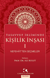 Tasavvuf İkliminde Kişilik İnşası - 1