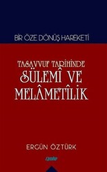 Tasavvuf Tarihinde Sülemi ve Melametilik - 1