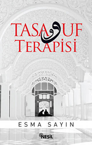 Tasavvuf Terapisi - 1