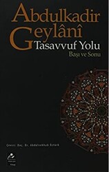 Tasavvuf Yolu Başı ve Sonu - 1