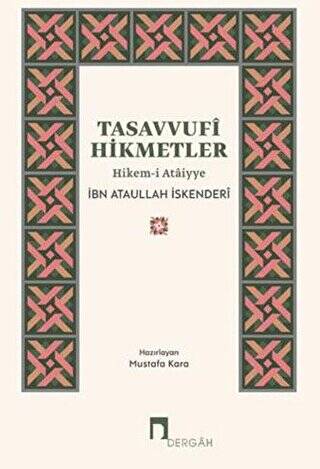 Tasavvufi Hikmetler Hikem-i Ataiyye - 1