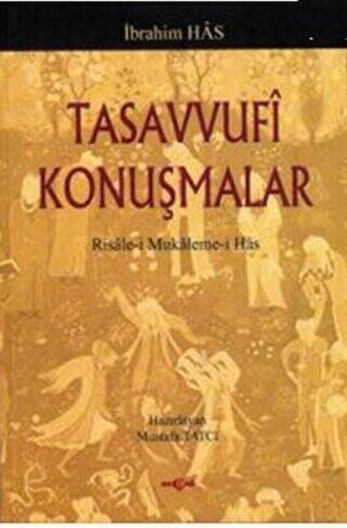 Tasavvufi Konuşmalar - 1