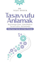 Tasavvufu Anlamak - 1